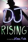 dj rising