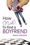 how to not find a boyfriend