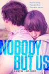 nobody but us