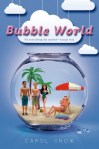 bubble world
