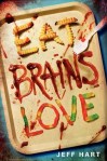 eat brains love