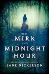 mirk and midnight hour, the