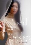 of metal and wishes