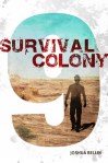 survival colony 9