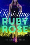 resisting ruby rose