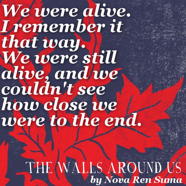 walls around us_quote1