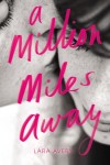 a million miles away