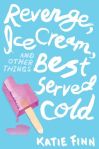 revenge ice cream and other things best served cold