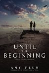 until the beginning