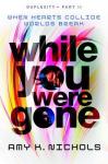 while you were gone