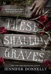 these shallow graves