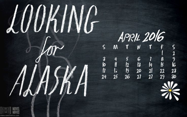 April2016_LookingForAlaska